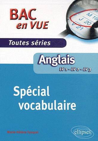 Anglais Bac En Vue Special Vocabulaire Toutes Series Le Marais Du Livre