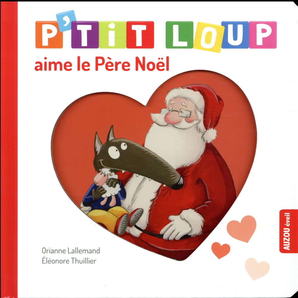 Livre enfant P'tit Loup attend le Père Noël - Mon Album P'tit Loup AUZOU  EDITIONS : Chez Rentreediscount Le coin des livres