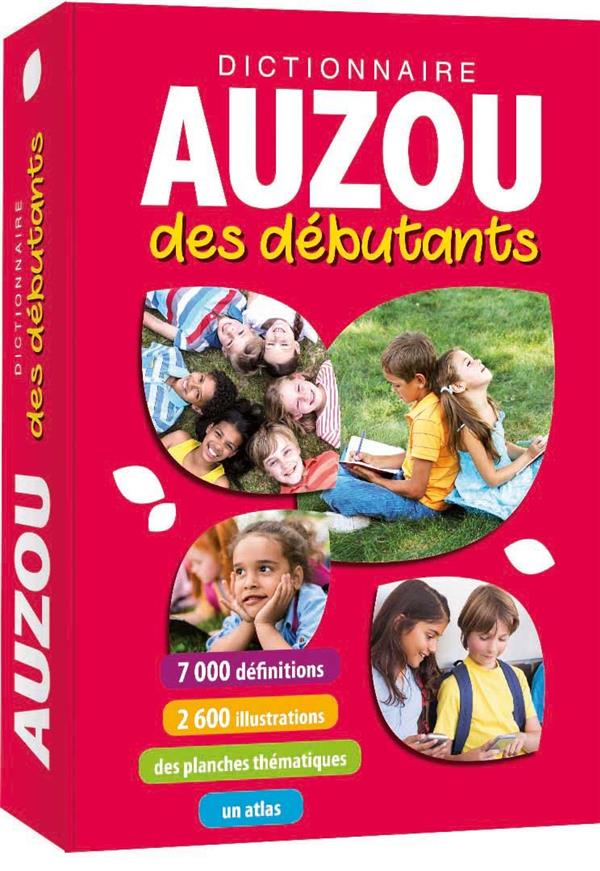 Dictionnaire Auzou Des Debutants Nouvelle Edition Totem 