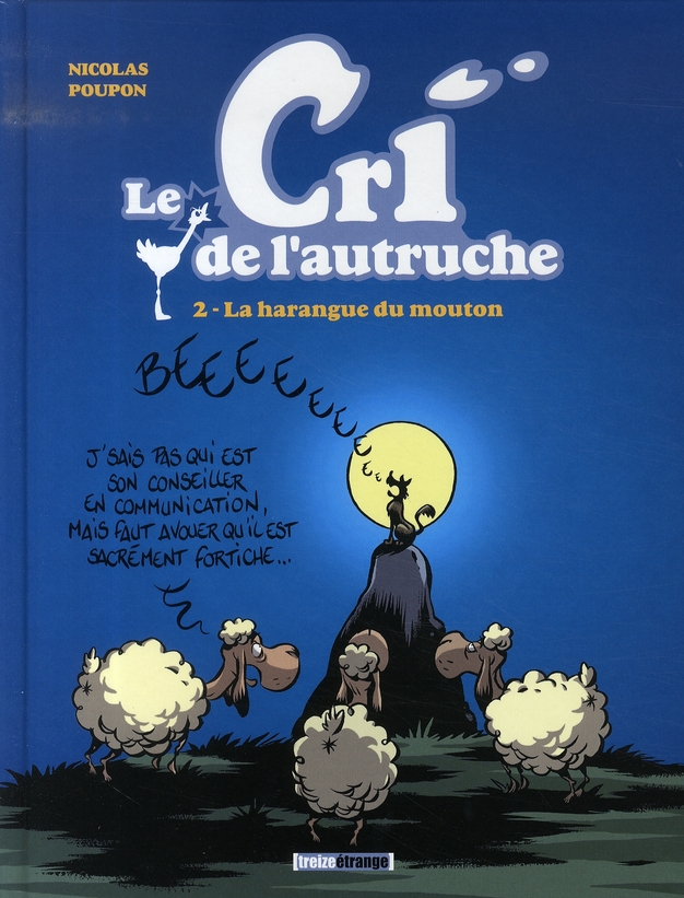 Le Cri De L Autruche Tome 02 La Harangue Du Mouton Momie Fr