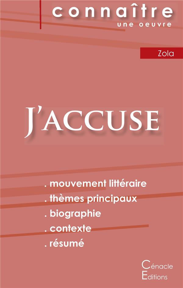 Fiche De Lecture J Accuse De Zola Analyse Litteraire De Reference Et Resume Complet Au Pain De 4 Livres