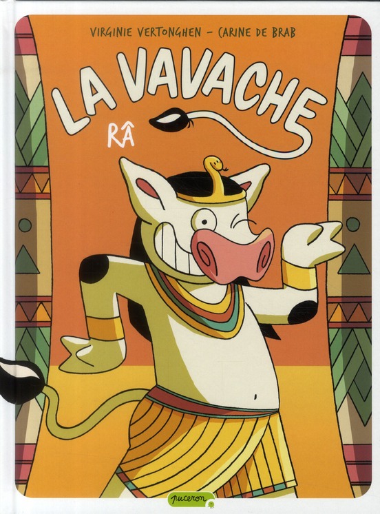 LA VAVACHE - TOME 5 - RA ! | Momie.fr
