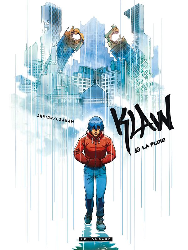 Klaw Tome 10 La Pluie Les Chemins De Traverse