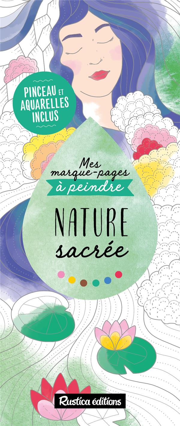MES MARQUE-PAGES A PEINDRE : NATURE SACREE