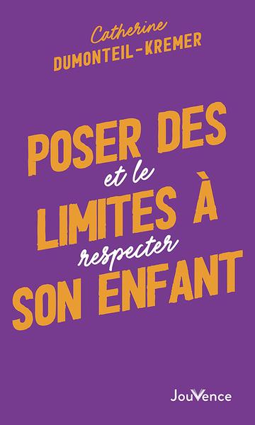 Poser des limites à son enfant