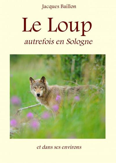 Le lynx autrefois en France, biblio - Jacques Baillon
