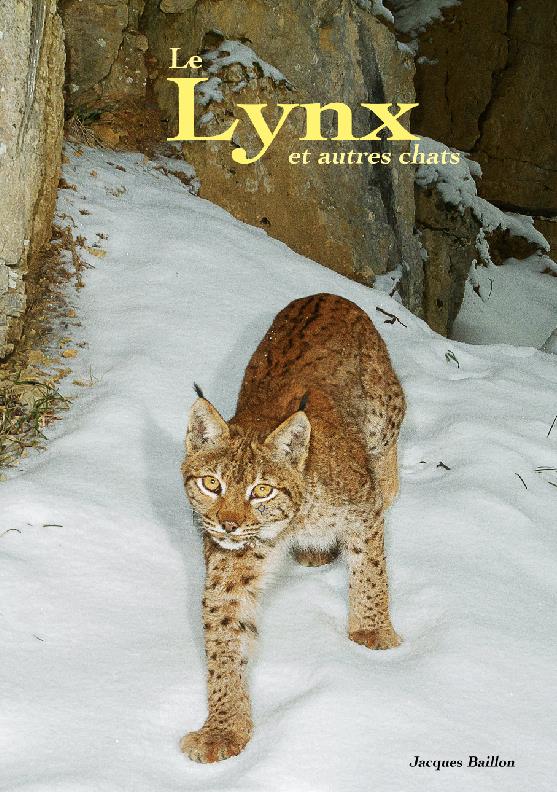 Le lynx autrefois en France, biblio - Jacques Baillon