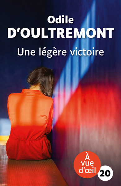 UNE LEGERE VICTOIRE GRANDS CARACTERES EDITION ACCESSIBLE POUR