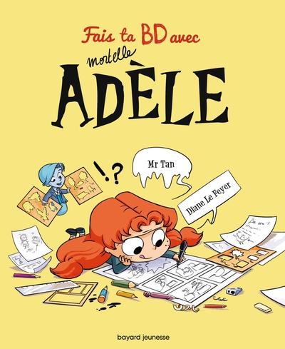 MORTELLE ADELE - SHOW BIZARRE ! - ALBUMS JEUNE - BANDE DESSINEE - Librairie  L'Opuscule