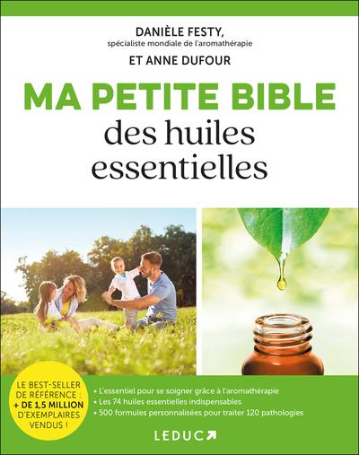 Ma bible des huiles essentielles Luxe