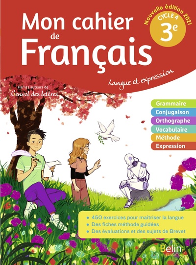 Cahier De Français 5e Cycle 4 MON CAHIER DE FRANCAIS 3E - LANGUE ET EXPRESSION | Le Jardin des Lettres