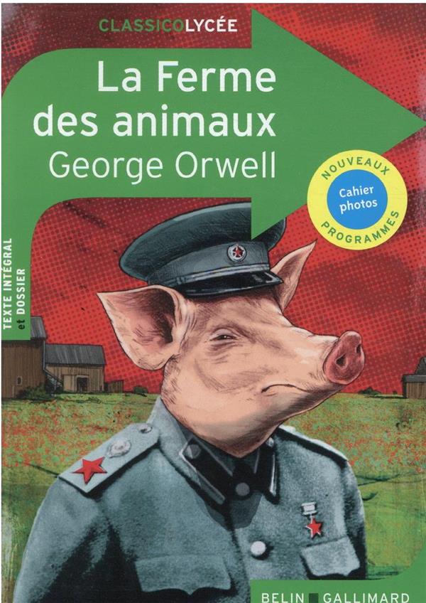 La Ferme des animaux - George Orwell - Le Meilleur Résumé