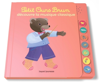 Petit Ours Brun découvre les musiques du monde - Livre sonore - Bayard  Éditions