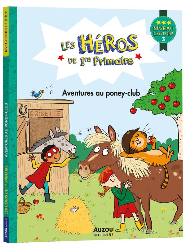 Les héros de 1re primaire - Mon cahier de lecture