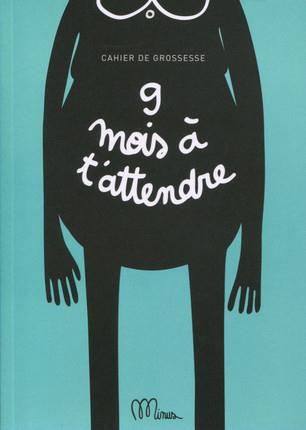 Livre à remplir '9 mois à t'attendre