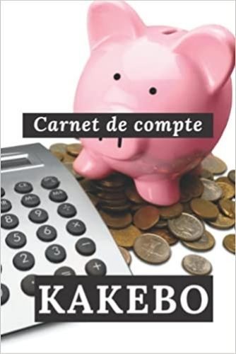 Kakebo 2024 - Gérer son budget en toute de Anonyme - Livre