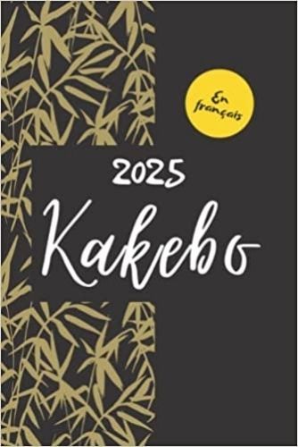 KAKEBO 2025 EN FRANCAIS - AGENDA A COMPLETER POUR TENIR SON BUDGET